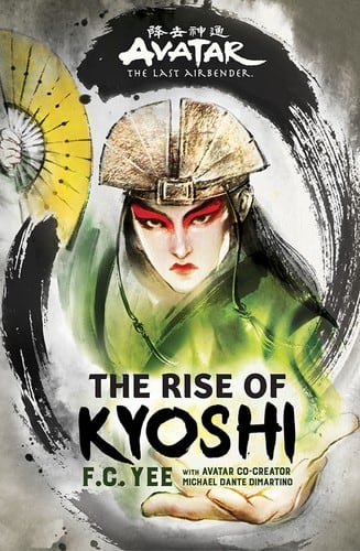 Cover of The Rise of Kyoshi by F.C. Yee