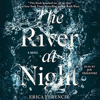 Cover of The River at Night by Erica Ferencik