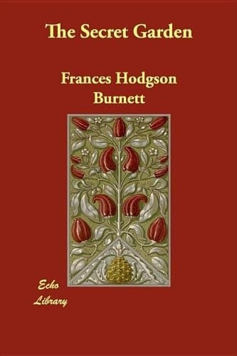 Cover of The Secret Garden by Frances Hodgson Burnett