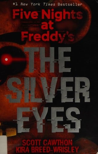 Cover of The Silver Eyes by Scott Cawthon