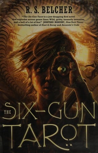 Cover of The Six-Gun Tarot by R. S. Belcher