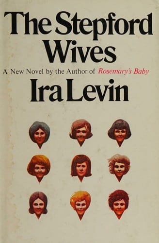 Cover of The Stepford Wives by Ira Levin