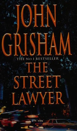 Cover of The Street Lawyer by John Grisham