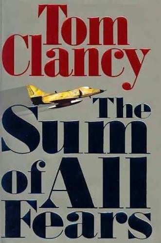 Cover of The Sum of All Fears by Tom Clancy