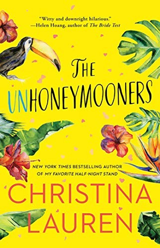 Cover of The Unhoneymooners by Christina Lauren