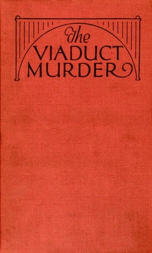 Cover of The Viaduct Murder by Ronald Arbuthnott Knox