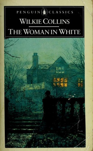 Cover of The Woman in White by Wilkie Collins