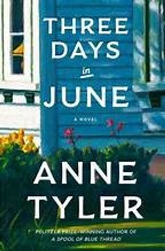 Cover of Three Days in June by Anne Tyler