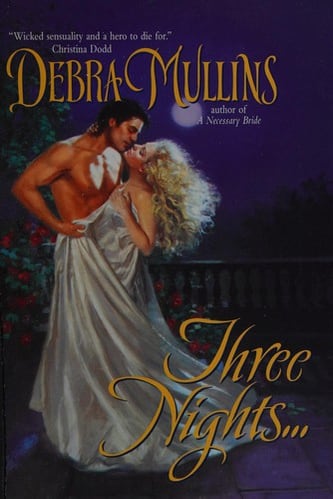 Cover of Three Nights by Debra Mullins