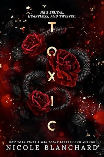 Cover of Toxic by Nicole Blanchard