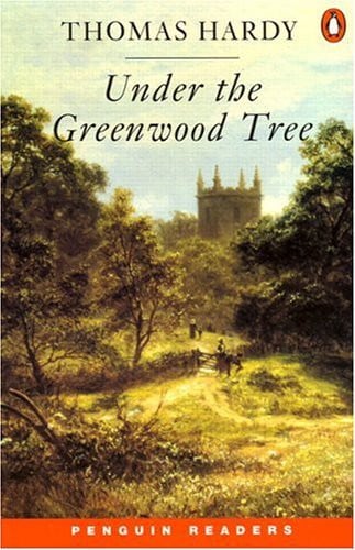 Cover of Under the Greenwood Tree or, The Mellstock quire by Thomas Hardy
