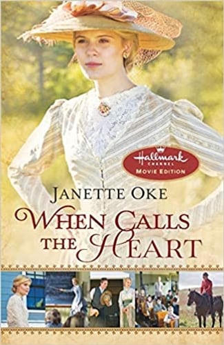Cover of When Calls the Heart (Canadian West #1) by Janette Oke