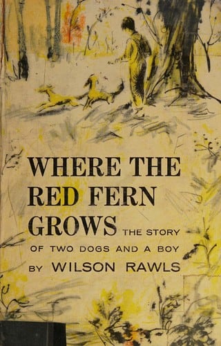 Cover of Where the Red Fern Grows by Wilson Rawls
