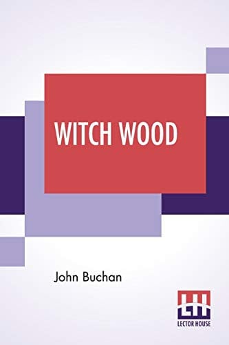 Cover of Witch Wood by John Buchan