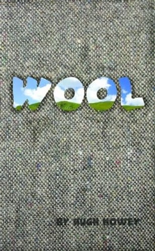 Cover of Wool by Hugh Howey